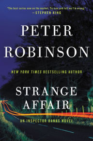 Title: Strange Affair (Inspector Alan Banks Series #15), Author: Peter Robinson