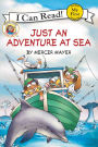 Just an Adventure at Sea (Little Critter Series)