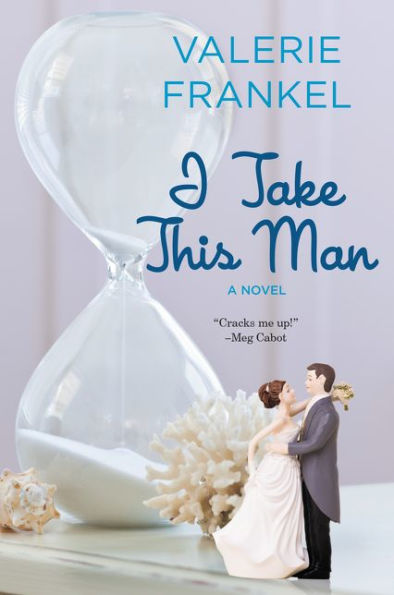 I Take This Man: A Novel