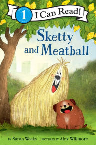 Google book search downloader Sketty and Meatball by Sarah Weeks, Alex Willmore
