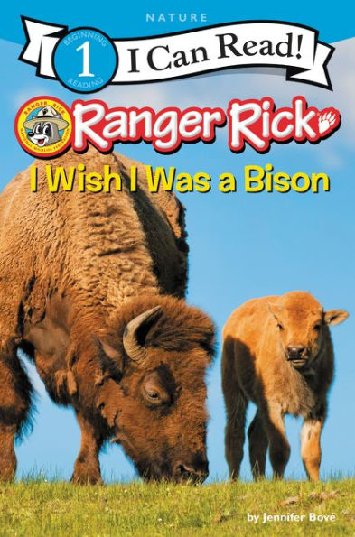 Ranger Rick: I Wish Was a Bison