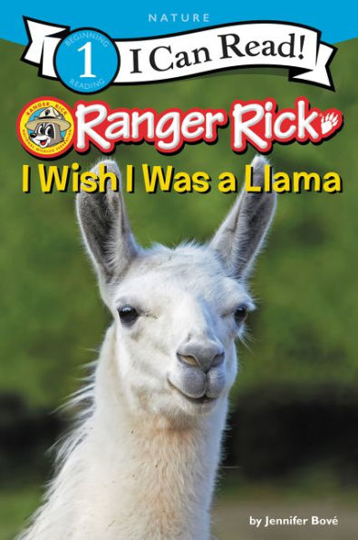 Ranger Rick: I Wish I Was a Llama