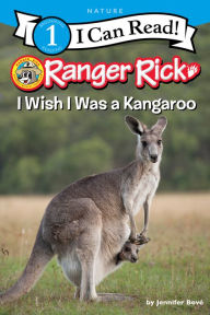 Download japanese ebook Ranger Rick: I Wish I Was a Kangaroo DJVU in English by 