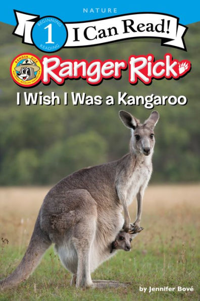 Ranger Rick: I Wish Was a Kangaroo