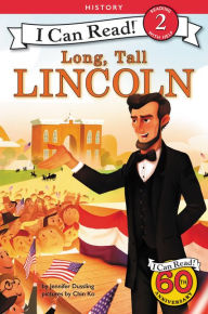 Title: Long, Tall Lincoln, Author: Jennifer Dussling