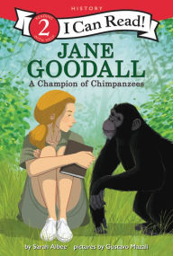 Title: Jane Goodall: A Champion of Chimpanzees, Author: Sarah Albee