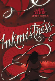 Title: Inkmistress, Author: Audrey Coulthurst