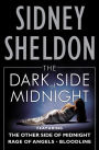 The Dark Side of Midnight: The Other Side of Midnight, Rage of Angels, Bloodline