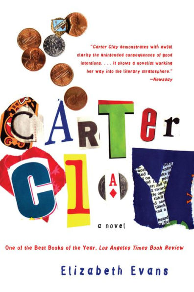 Carter Clay: A Novel