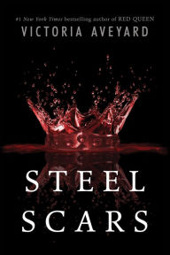 Steel Scars (Red Queen Novella Series)