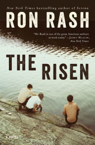 Title: The Risen: A Novel, Author: Ron Rash