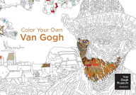 Title: Color Your Own Van Gogh, Author: Van Gogh Museum Amsterdam