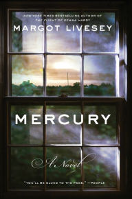 Title: Mercury, Author: Margot Livesey