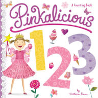 Title: Pinkalicious 123: A Counting Book, Author: Victoria Kann