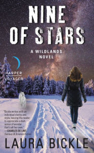 Title: Nine of Stars (Wildlands Series #1), Author: Laura Bickle