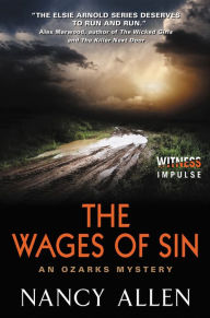 Title: The Wages of Sin: An Ozarks Mystery, Author: Nancy Allen