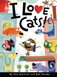 Title: I Love Cats!, Author: Sue Stainton