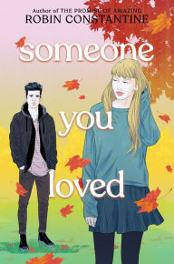 Title: Someone You Loved, Author: Robin Constantine