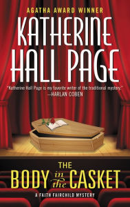 Title: The Body in the Casket (Faith Fairchild Series #24), Author: Katherine Hall Page