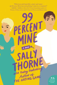 Download online books nook 99 Percent Mine: A Novel MOBI PDB FB2 (English literature) 9780062439611