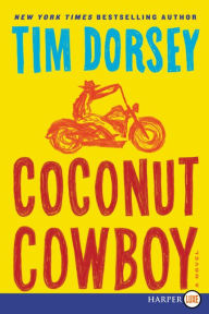 Title: Coconut Cowboy (Serge Storms Series #19), Author: Tim Dorsey