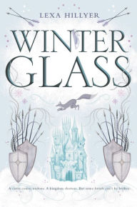 Title: Winter Glass, Author: Lexa Hillyer