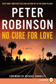 Title: No Cure for Love, Author: Peter Robinson