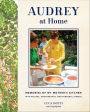 Audrey at Home: Memories of My Mother's Kitchen