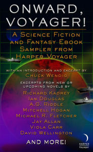Title: Onward, Voyager: A Science Fiction and Fantasy Sampler, Author: Chuck Wendig