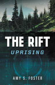 The Rift Uprising (Rift Uprising Trilogy #1)