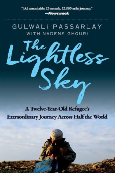the Lightless Sky: A Twelve-Year-Old Refugee's Extraordinary Journey Across Half World