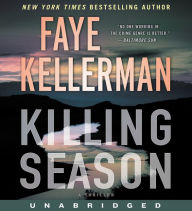 Title: Killing Season: A Thriller, Author: Faye Kellerman