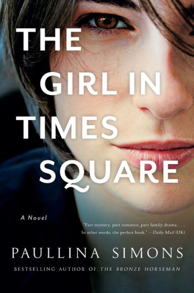 The Girl Times Square: A Novel