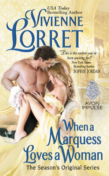 When a Marquess Loves a Woman: The Season's Original Series