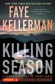 Title: Killing Season Part 1, Author: Faye Kellerman