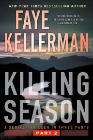 Title: Killing Season Part 2, Author: Faye Kellerman