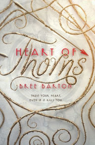 Download free books on pdf Heart of Thorns English version by Bree Barton