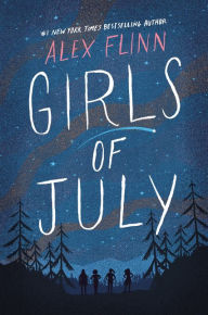 Epub bud ebook download Girls of July by Alex Flinn 9780062447845 DJVU English version