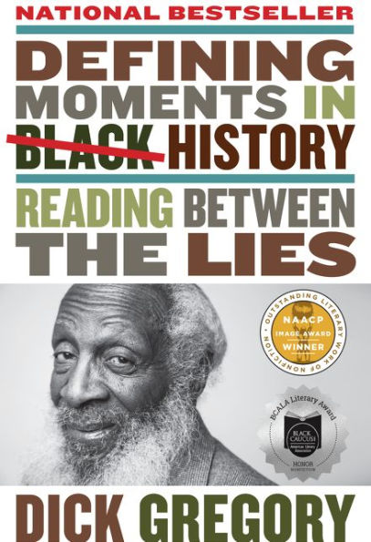 Defining Moments Black History: Reading Between the Lies