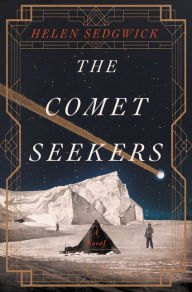 Title: The Comet Seekers, Author: Helen Sedgwick