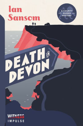 Death in Devon: A County Guides Mystery