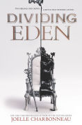 Title: Dividing Eden, Author: Joelle Charbonneau