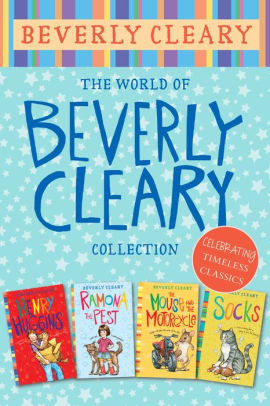 The World Of Beverly Cleary Collection Henry Huggins Ramona The Pest The Mouse And The Motorcycle Socks By Beverly Cleary Jacqueline Rogers Nook Book Ebook Barnes Noble