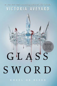 Glass Sword (B&N Exclusive Edition) (Red Queen Series #2)