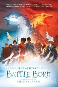 Free ebook downloads pdf search Elementals: Battle Born English version 9780062458056 CHM MOBI ePub by Amie Kaufman, Levente Szabo