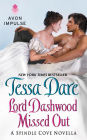 Lord Dashwood Missed Out: A Spindle Cove Novella