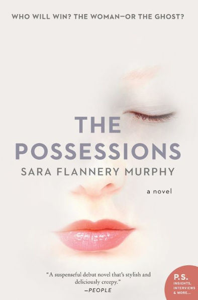 The Possessions: A Novel