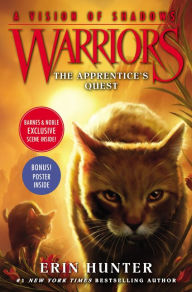 The Apprentice's Quest (B&N Exclusive Edition) (Warriors: A Vision of Shadows Series #1)