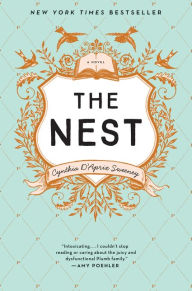 Title: The Nest, Author: Cynthia D'Aprix Sweeney