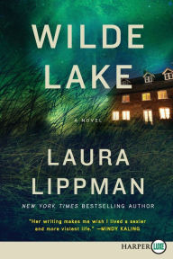 Title: Wilde Lake, Author: Laura Lippman